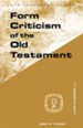 Form Criticism of the Old Testament