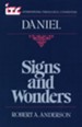 Daniel: Signs and Wonders (International Theological Commentary)