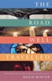 The Road Well Travelled: Exploring Traditional Christian Spirituality