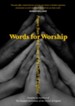 Words for Worship: Classic Anglican Prayers Compiled By Members the Liturgical Commission Of The Church Of England