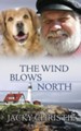 The Wind Blows North