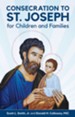 Consecration to St. Joseph for Children and Families