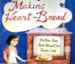 Making Heart-Bread: