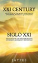 XXI Century Selection of the Most Appropriate Aphorisms, Maxims, & Quotations Bedside Book English-Spanish Version /Siglo XXI Selecci'n de Los M's Apr