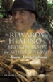 The Rewards of Healing a Broken Body the Alternative Way
