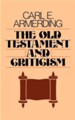 Old Testament and Criticism