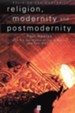 Religion, Modernity and Postmodernity