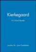 KIERKEGAARD-CRITICAL READER