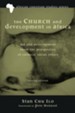 The Church and Development in Africa, Second Edition