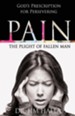 Pain: The Plight of Fallen Man