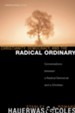 Christianity, Democracy, and the Radical Ordinary