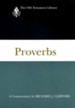 Proverbs: Old Testament Library [OTL] (Hardcover)