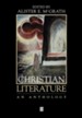Christian Literature: An Introduction
