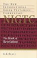 The Book of Revelation: New International Greek Testament Commentary [NIGTC]