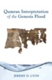Qumran Interpretation of the Genesis Flood