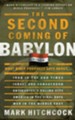 The Second Coming of Babylon: What the Bible Says About the End Times