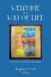 Welcome as a Way of Life: A Practical Theology of Jean Vanier