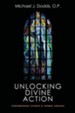 Unlocking Divine Action: Contemporary Science and Thomas Aquinas