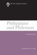 Philippians and Philemon: New Testament Library [NTL] (Paperback)