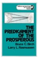The Predicament of the Prosperous