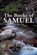 Books of Samuel, Volume 1: The Sovereignty of God Illustrated in the Lives of Samuel, Saul, and David