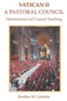 Vatican II: A Pastoral Council, Hermeneutics of Council Teaching