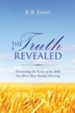 The Truth Revealed: Unraveling the Secrets of the Bible You Won't Hear Sunday Morning
