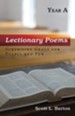 Lectionary Poems, Year A: Surprising Grace for Pulpit and Pew