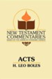 Acts: A Commentary on Acts of the Apostles