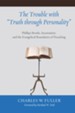The Trouble with Truth Through Personality