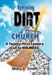 Removing the Dirt in the Church: A Twenty-First Century Call to Holiness