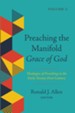 Preaching the Manifold Grace of God, Volume 2
