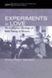 Experiments in Love