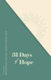 31 Days of Hope for Overcoming Eating Disorders