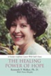 The Healing Power of Hope: A Family Confronts Cancer with God's Grace