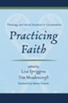 Practicing Faith: Theology and Social Vocation in Conversation