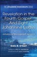 Revelation in the Fourth Gospel: And Eight Johannine Essays