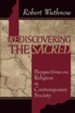 Rediscovering the Sacred