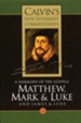 Matthew, Mark, and Luke, Volume 3 and James and Jude, Calvin's New Testament Commentaries