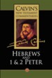 Hebrews, 1 and 2 Peter