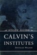 A Study Guide to Calvin's Institutes