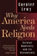 Why America Needs Religion