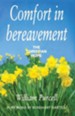 Comfort in Bereavement: The Christian HopeRevised Edition