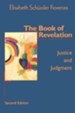 The Book of Revelation: Justice and Judgment, Second Edition