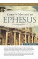 Christ's Message to Ephesus