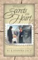 Secrets Of The Heart, Mail Order Bride Series #1
