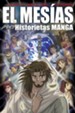 El Mes&iacute;a: Historietas Manga  (Manga Messiah)