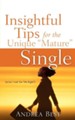 Insightful Tips for the Unique Mature Single