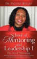 School of Mentoring and Leadership I/ The Act of Mentoring