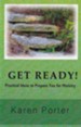 Get Ready!: Practical Ideas to Prepare Your for Ministry